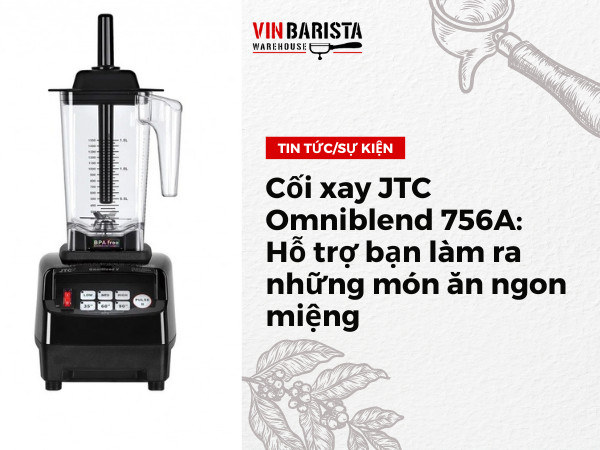 JTC Omniblend 756A blender Helps you make delicious dishes