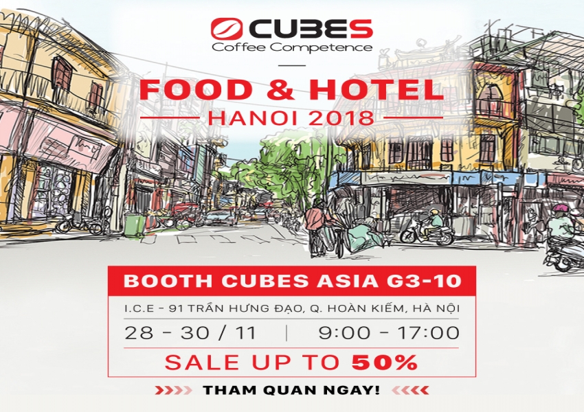 Food & Hotel 2018 – Cubes Asia và Những Điều Bất Ngờ