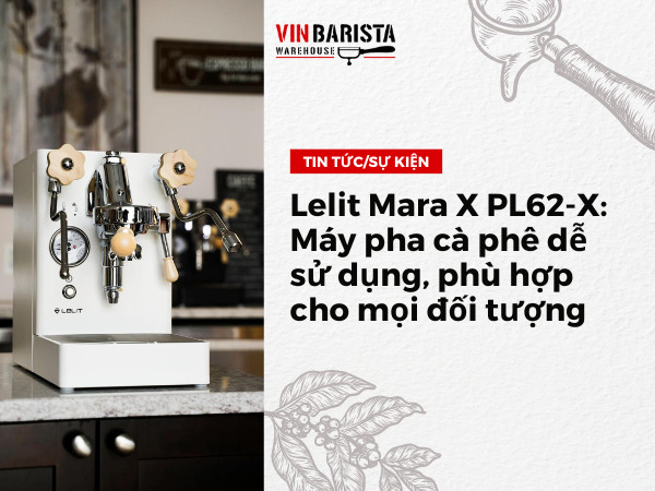 Lelit Mara X PL62-X Easy-to-use coffee maker, suitable for everyone