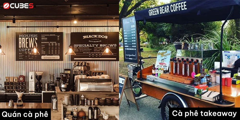 Các mô hình kinh doanh khác nhau của quán cà phê