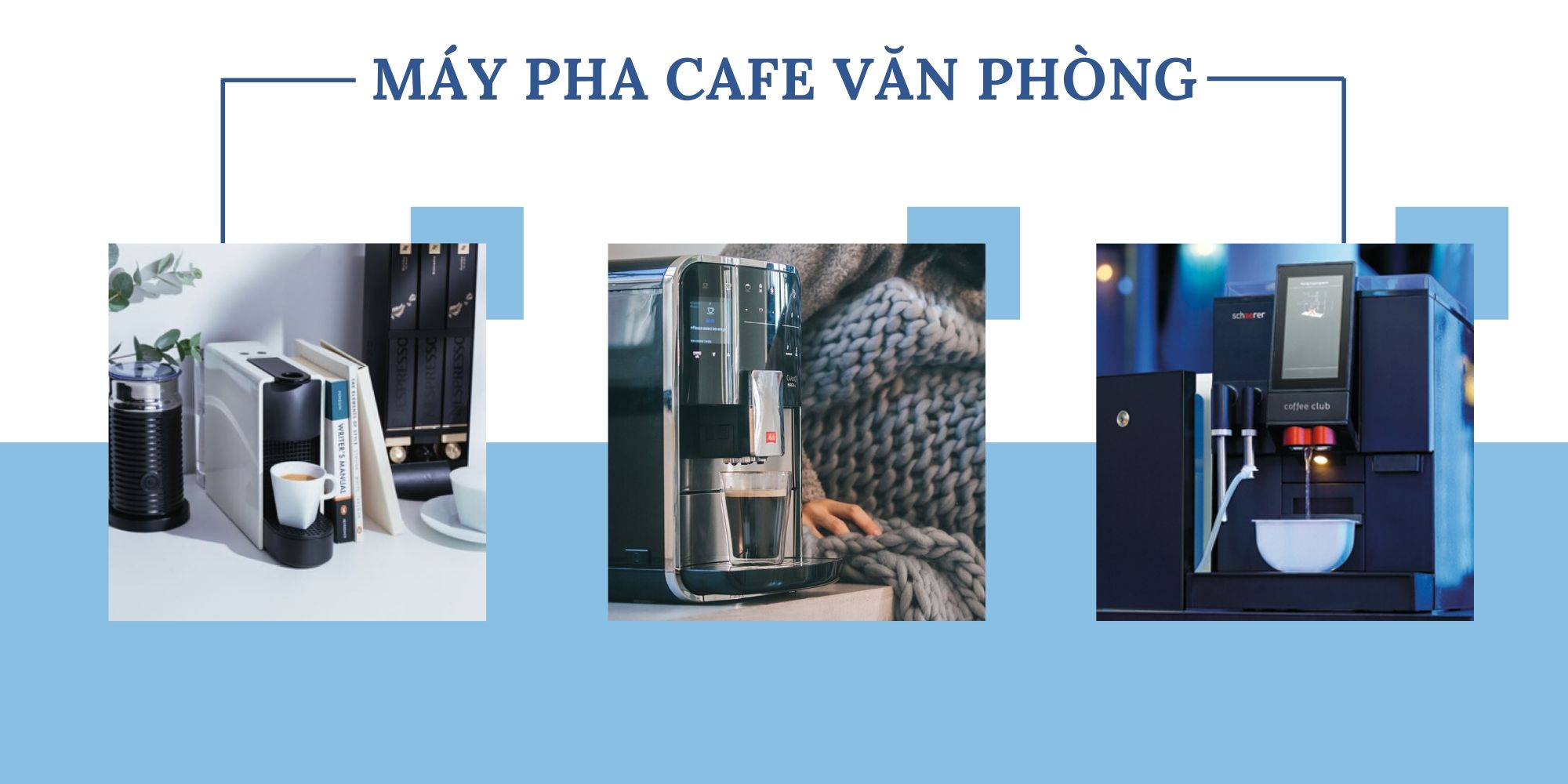 may-pha-cafe-van-phong