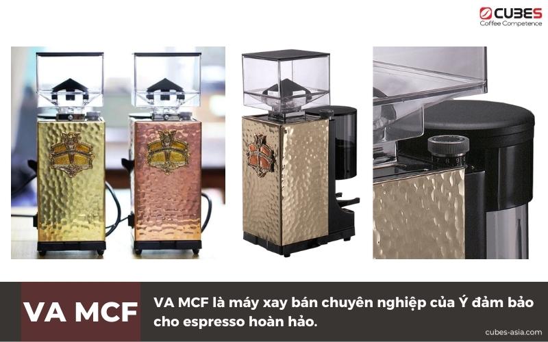 VA-MCF-la-may-xay-ban-chuyen-nghiep-cua-Y-dam-bao-cho-espresso-hoan-hao